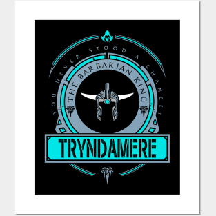 TRYNDAMERE - LIMITED EDITION Posters and Art